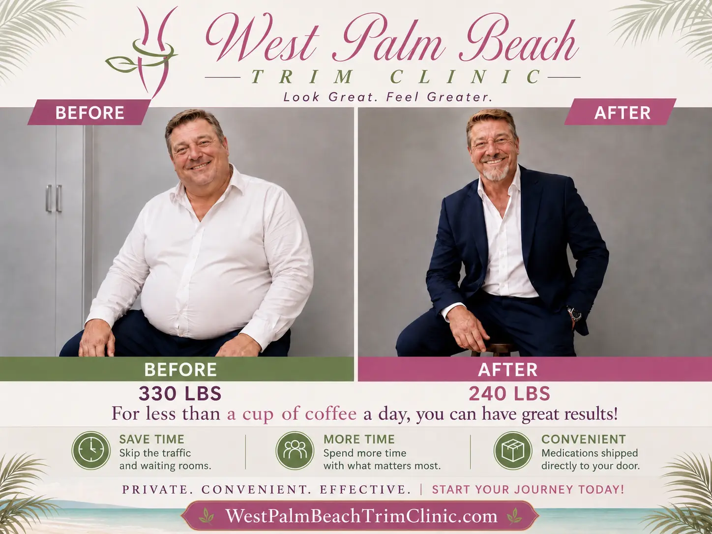West Palm Beach Trim Clinic patient before and after — 330 lbs to 240 lbs with GLP-1 therapy
